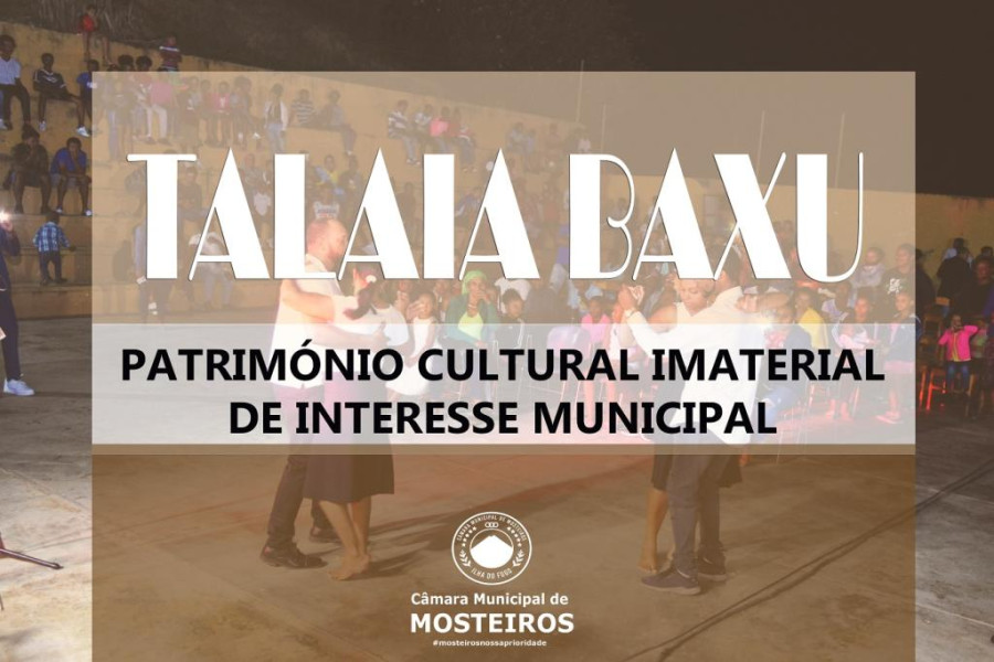 Cultura: Talaia Baxu declarada Património Imaterial de Interesse Municipal