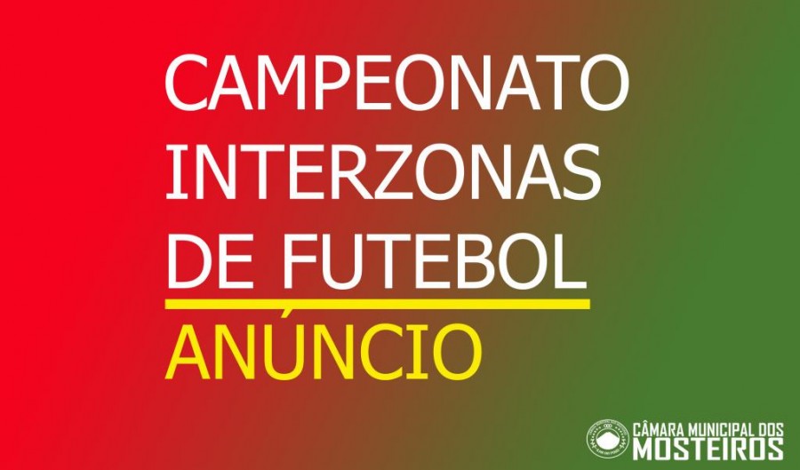 Anúncio: Concurso para Realização do Campeonato Interzonas de Futebol