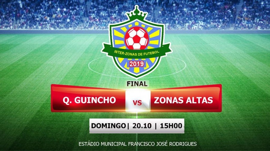Campeonato Inter-zonas: Queimada Guincho e Zonas Altas disputam final